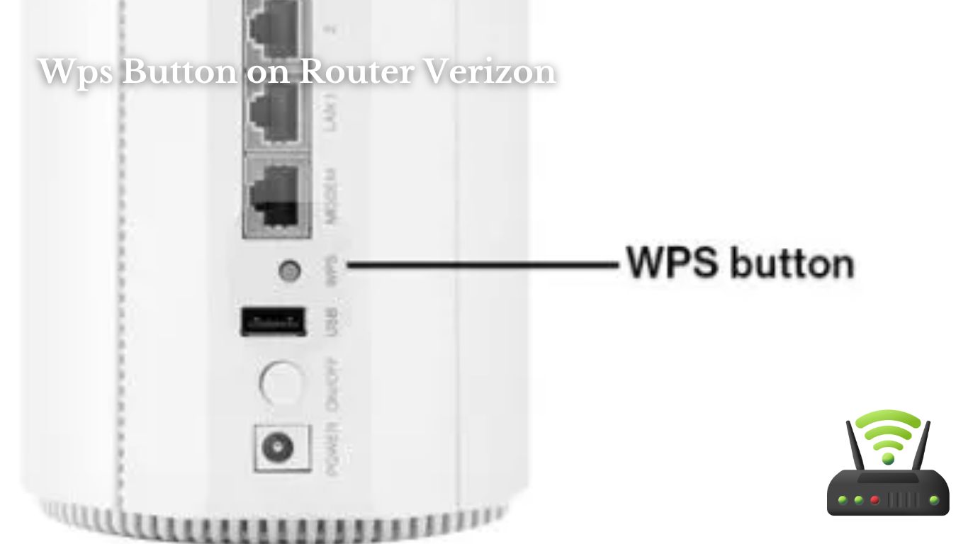 Wps Button on Router Verizon