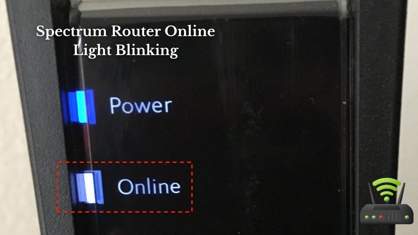 Spectrum Router Online Light Blinking